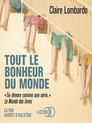 cover image of Tout le bonheur du monde